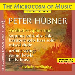 Peter Hübner - Archaic - The Microcosm of Music - Mixed Choir No. 1