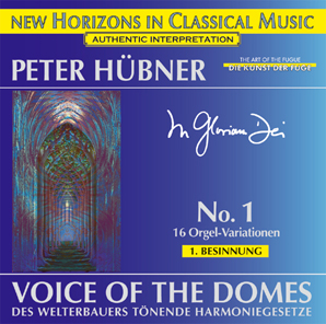 Peter Hübner - Organ Works - Voice of the Domes - 1st Meditation