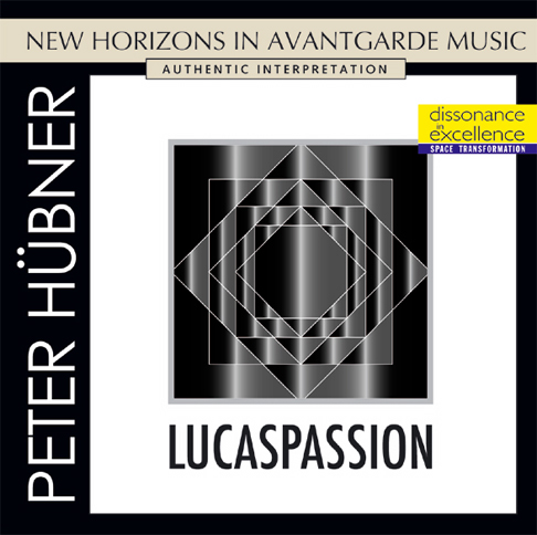Peter Hübner - Passionen - Lukaspassion