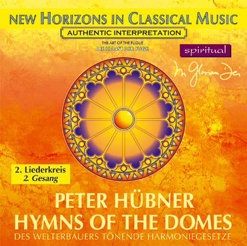 Peter Hübner - Hymns of the Domes - 2nd Cycle - 2nd Song