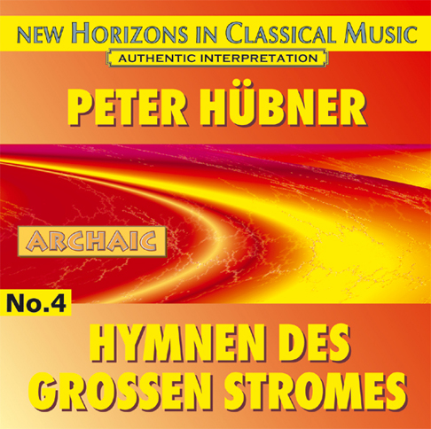 Peter Hübner - Hymns of the Great Stream - No. 4