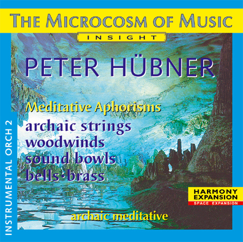 Peter Hübner - Der Mikrokosmos der Musik - Instrumental Nr. 2