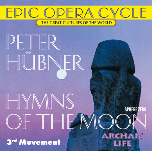 Peter Hübner - Hymnen des Mondes - 3. Satz