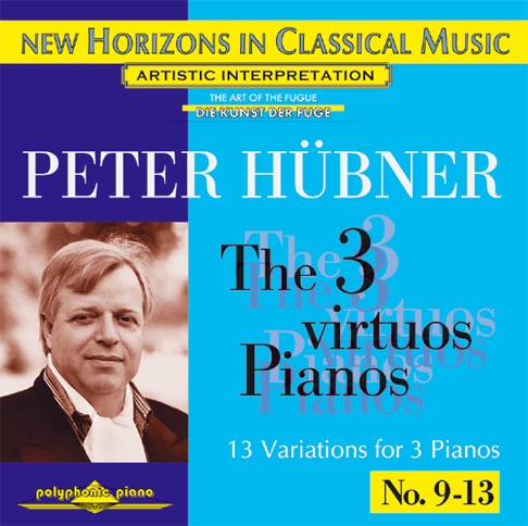 Peter Hübner - The 3 Virtuos Pianos - Var. 9 – 13