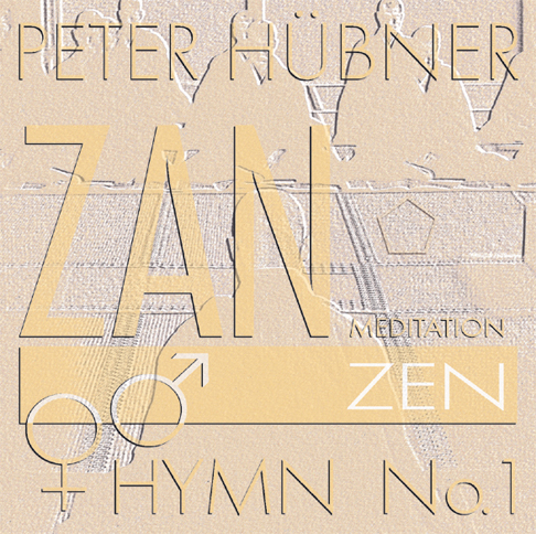 Peter Hübner - Zen Hymnen - Gemischter Chor Nr. 1