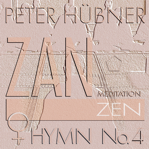 Peter Hübner - Zen Hymns - Female Choir No. 4