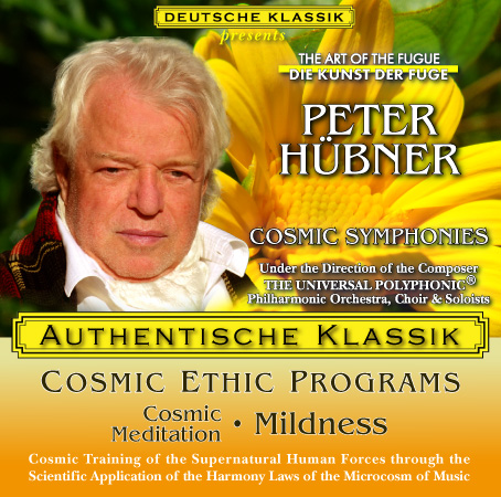 Peter Hübner - PETER HÜBNER ETHIC PROGRAMS - Cosmic Meditation