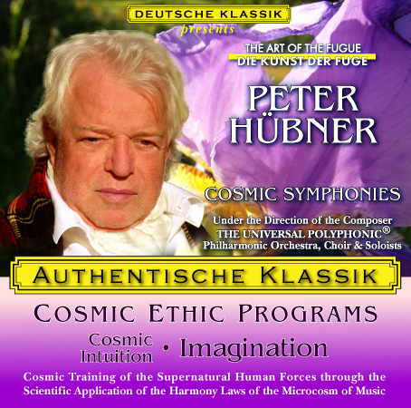 Peter Hübner - PETER HÜBNER ETHIC PROGRAMS - Cosmic Intuition
