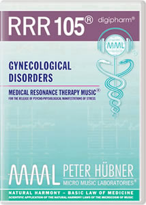 Peter Hübner - Medical Resonance Therapy Music<sup>®</sup> - RRR 105 Gynecological Disorders