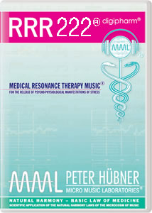 Peter Hübner - Medical Resonance Therapy Music<sup>®</sup> - RRR 222