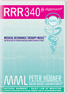 Peter Hübner - Medical Resonance Therapy Music<sup>®</sup> - RRR 340