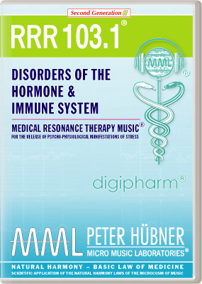 Peter Hübner - Medical Resonance Therapy Music<sup>®</sup> - RRR 103 Disorders of the Hormone & Immune System No. 1
