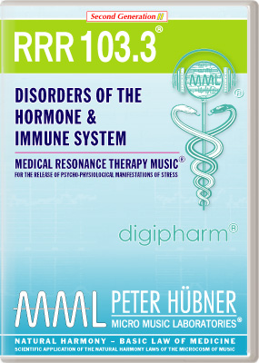 Peter Hübner - Medical Resonance Therapy Music<sup>®</sup> - RRR 103 Disorders of the Hormone & Immune System No. 3