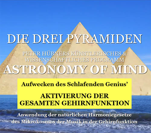 Peter Hübner - Die 3 Pyramiden - Aktivierung der gesamten Gehirnfunktion